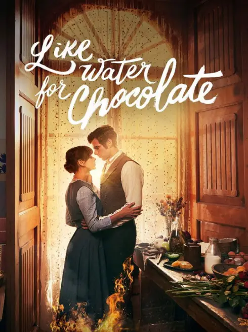Phim Tình như nước sôi cho sô-cô-la(Phần 2) - Like Water for Chocolate (Season 2) (2026)