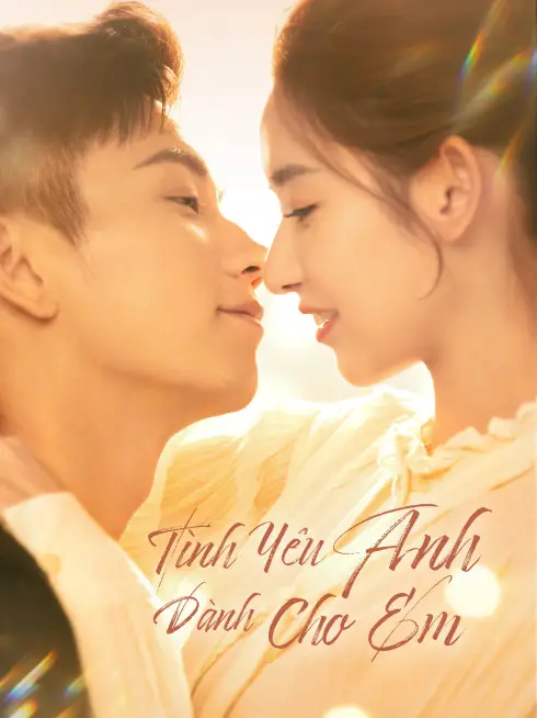 Tình Yêu Anh Dành Cho Em