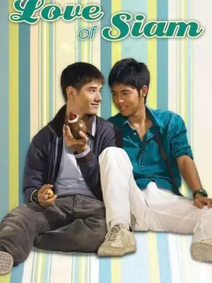 Phim Tình yêu của Siam - Love of Siam (2007)