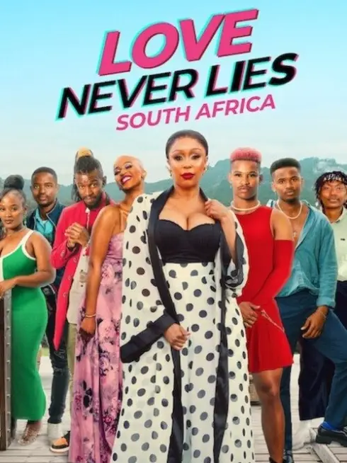 Phim Tình yêu không lừa dối: Châu Phi - Love Never Lies: South Africa (2024)