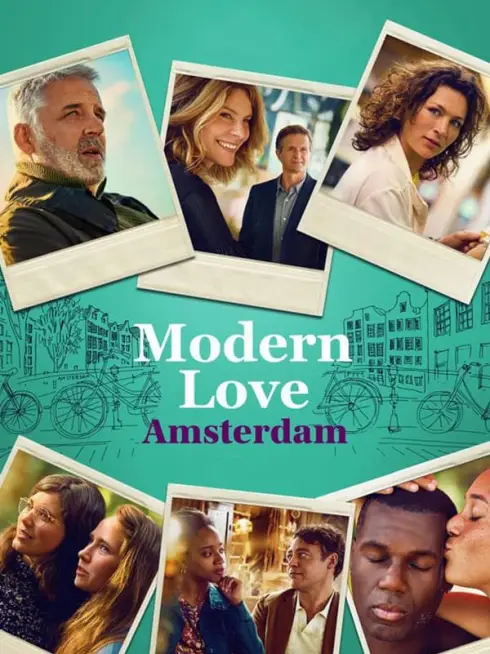 Phim Tình Yêu Thời Hiện Đại Amsterdam - Modern Love Amsterdam (2022)