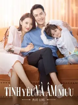 Phim Tình Yêu Và Âm Mưu - PLOT LOVE (2021)