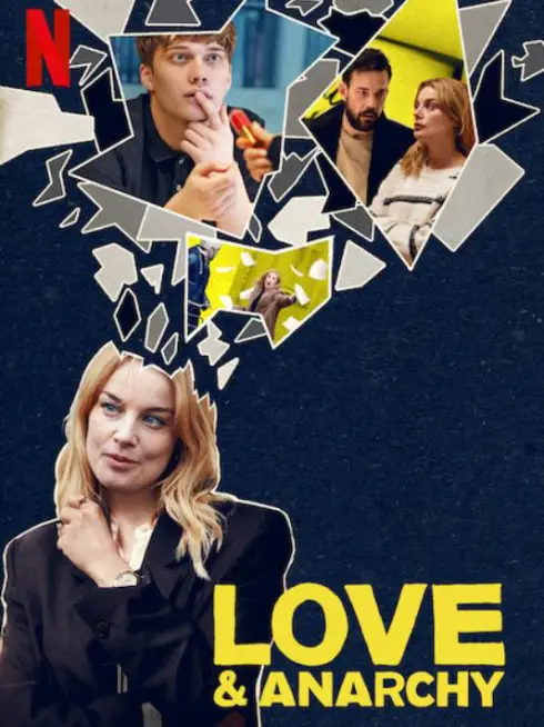 Phim Tình yêu và vô chính phủ (Phần 2) - Love & Anarchy (Season 2) (2022)