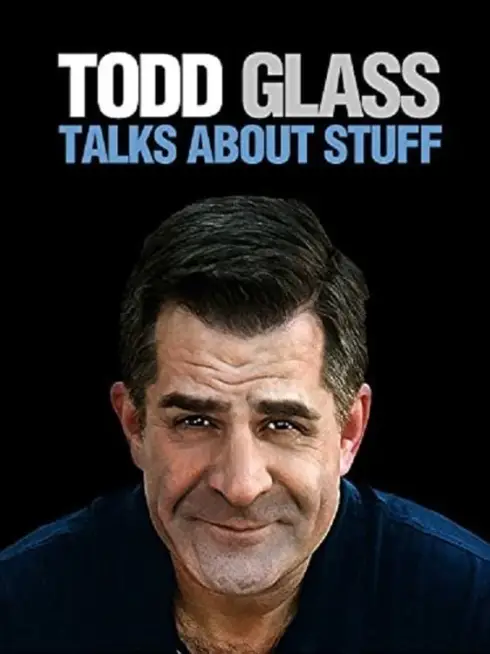  Todd Glass: Talks About Stuff (2012)