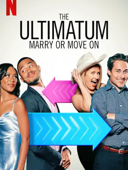 Phim Tối hậu thư: Cưới hay nghỉ - The Ultimatum: Marry or Move On (2022)