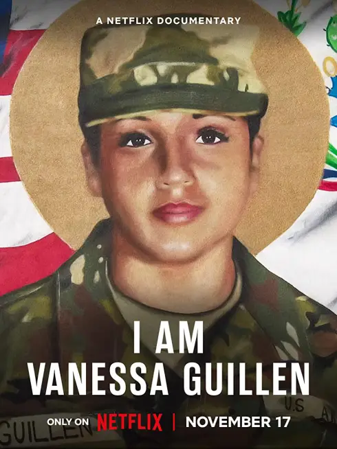 Phim Tôi là Vanessa Guillen - I Am Vanessa Guillen (2022)