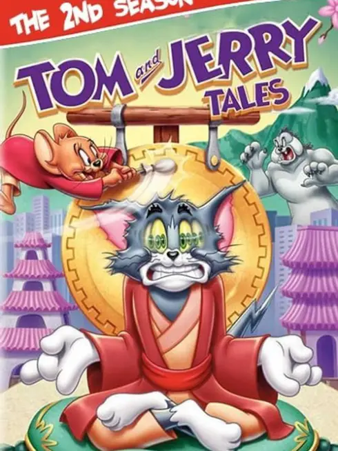 Phim Tom and Jerry Tales (Phần 2) - Tom and Jerry Tales (Season 2) (2006)