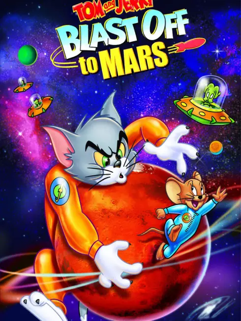 Phim Tom Và Jerry Bay Đến Sao Hỏa - Tom and Jerry Blast Off to Mars! (2005)