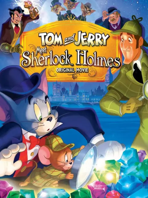 Phim Tom và Jerry Gặp Thám Tử Sherlock Holmes - Tom and Jerry Meet Sherlock Holmes (2010)