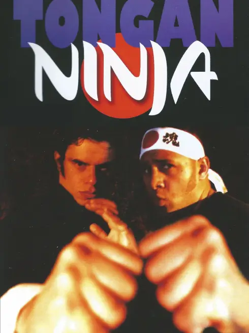  Tongan Ninja (2002)