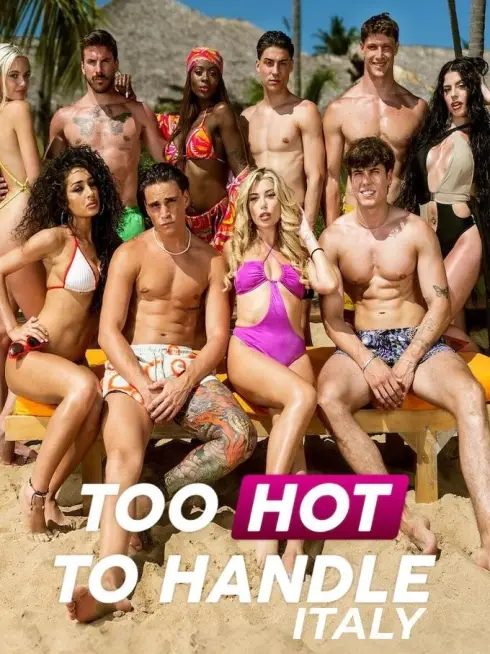 Too Hot to Handle: Italy