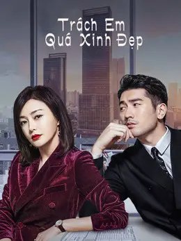Phim Trách Em Quá Xinh Đẹp - We Are All Alone (2020)