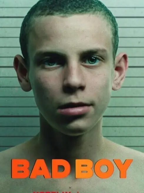 Phim Trai Hư - Bad Boy (2025)