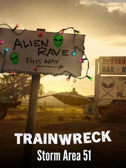Trainwreck: Storm Area 51