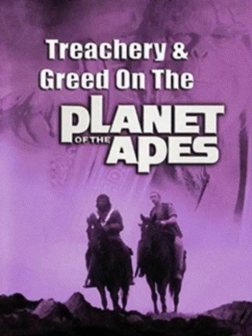  Treachery and Greed on the Planet of the Apes (1980)