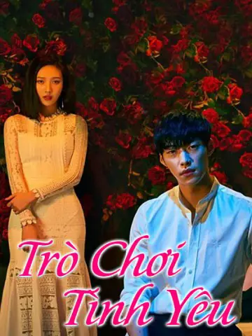 Phim Trò Chơi Tình Yêu - Game Rai Game Ruk (2018)