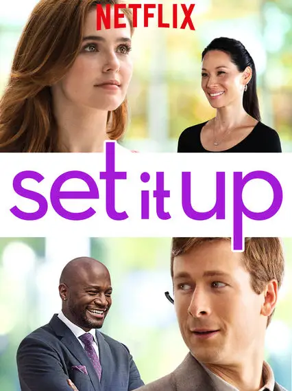 Phim Trợ lý yêu - Set It Up (2018)