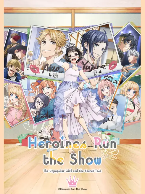 Phim Trở Thành Nữ Chính! Cô Gái Nhà Quê Và Công Việc Bí Mật - Heroine Tarumono!, Heroines Run The Show (2022)