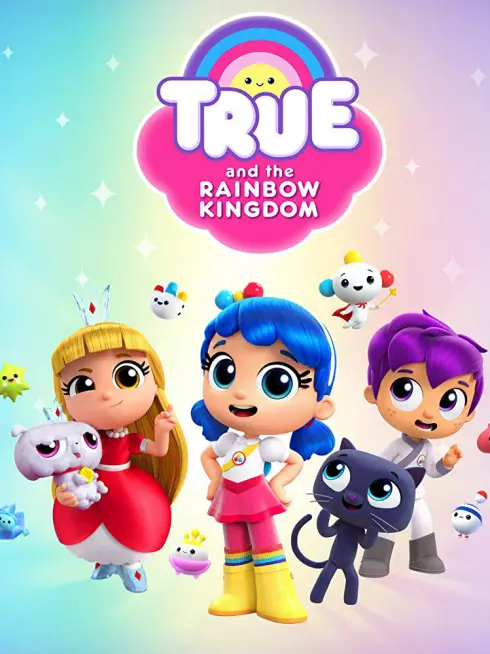 Phim True và Vương quốc Cầu vồng (Phần 2) - True and the Rainbow Kingdom (Season 2) (2019)