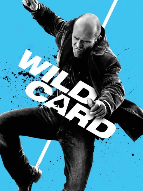 Phim Trùm Bài - Wild Card (2015)