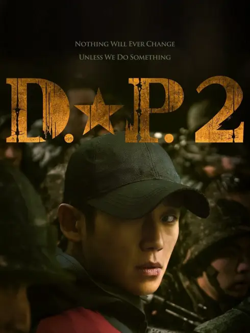 Phim Truy Bắt Lính Đào Ngũ (Phần 2) - D.P. (Season 2) (2023)