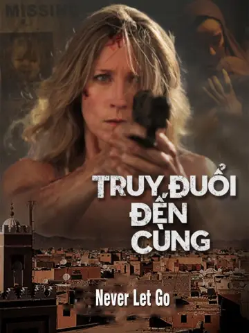 Truy Đuổi Đến Cùng