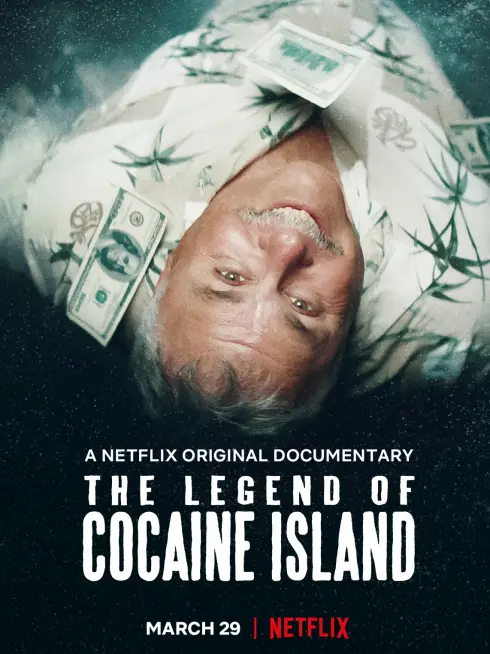 Phim Truyền thuyết đảo Cocaine - The Legend of Cocaine Island (2019)