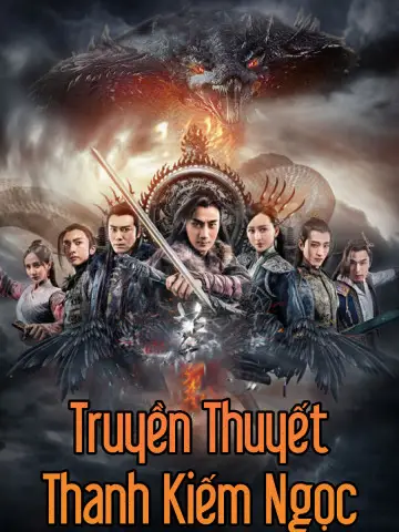 Truyền Thuyết Thanh Kiếm Ngọc