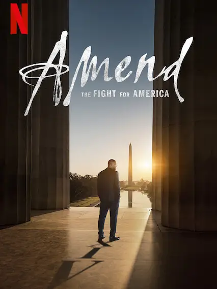 Phim Tu chính: Đấu tranh vì nước Mỹ - Amend: The Fight for America (2021)