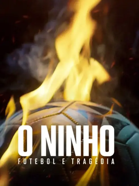 Phim Từ giấc mơ hóa bi kịch: Vụ cháy làm chấn động bóng đá Brazil - From Dreams to Tragedy: The Fire that Shook Brazilian Football (2024)