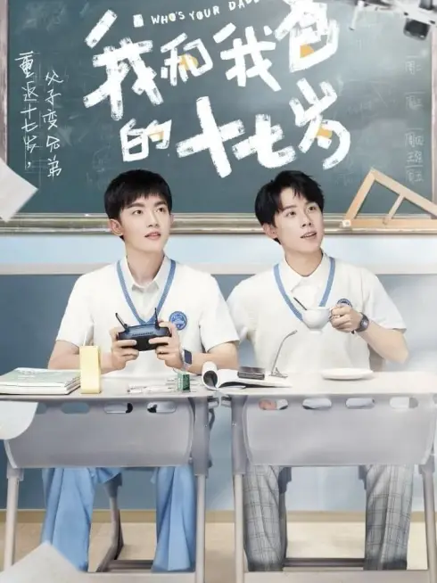 Phim Tuổi 17 Của Tôi Và Bố - Who’s Your Daddy? (2023)