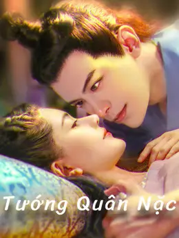 Phim Tướng Quân Nặc - Fall in Love With My King (2020)