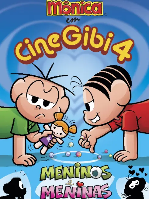  Turma da Mônica em Cine Gibi 4: Meninos e Meninas (2009)
