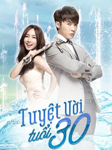 Phim Tuyệt Vời Tuổi 30 - Fabulous 30 (2014)