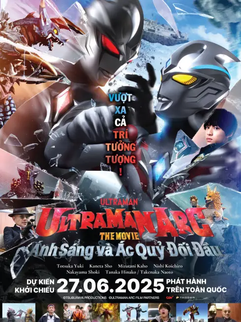 Ultraman Arc: Ánh Sáng Và Ác Quỷ Đối Đầu