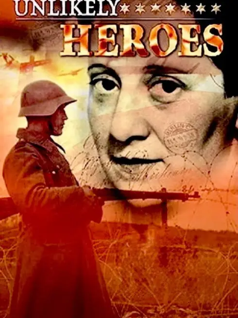 Unlikely Heroes