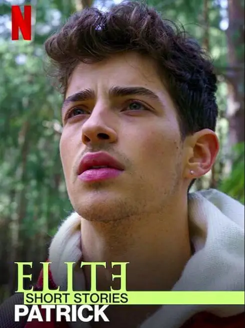 Phim Ưu tú - Truyện ngắn: Patrick - Elite Short Stories: Patrick (2021)