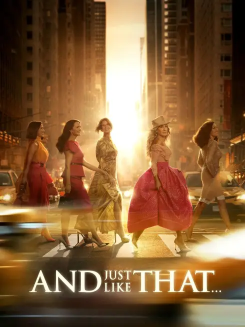 Phim Và Cứ Như Thế... (Phần 3) - And Just Like That… (Season 3) (2025)