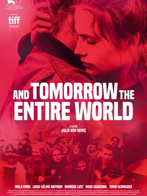 Phim Và ngày mai, cả thế giới - And Tomorrow the Entire World (2021)