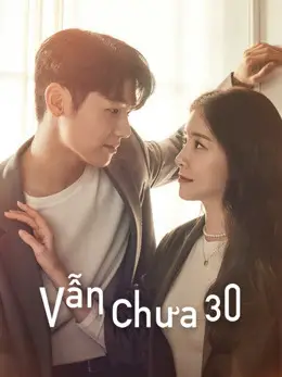 Vẫn Chưa 30