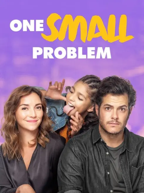 Phim Vấn đề cỏn con - One Small Problem (2020)