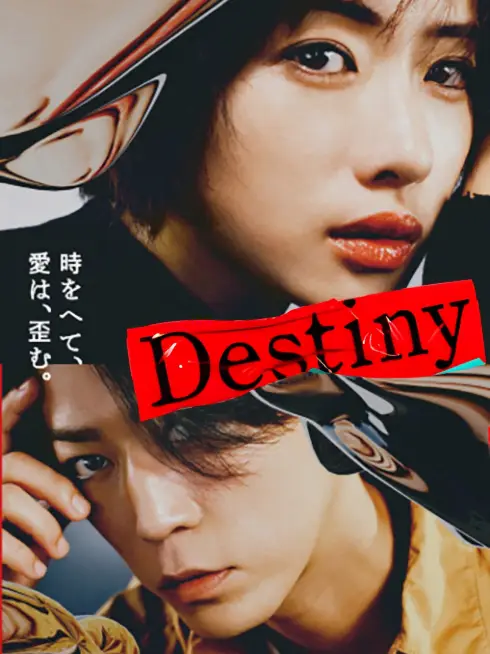 Phim Vận Mệnh - Destiny (2024)