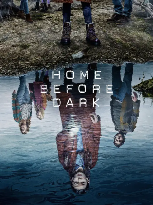Phim Về Nhà Trước Trời Tối (Phần 2) - Home Before Dark (Season 2) (2021)