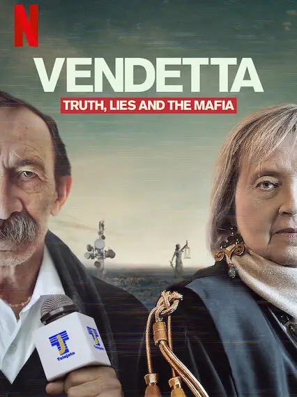 Phim Vendetta: Sự thật, lừa dối và mafia - Vendetta: Truth, Lies and The Mafia (2021)