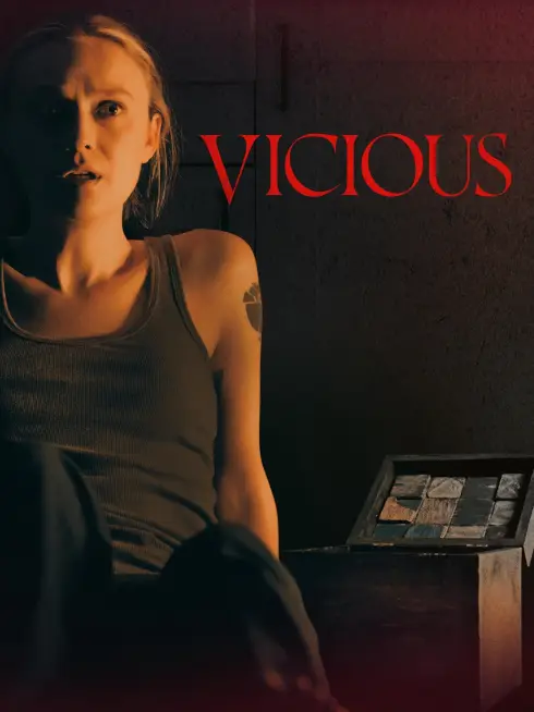 Phim Tính Bản Ác - Vicious (2025)