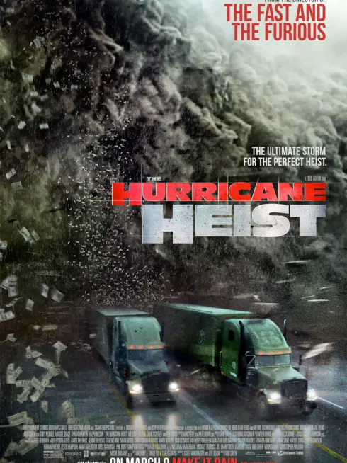 Phim Vụ Cướp Trong Tâm Bão - The Hurricane Heist (2018)
