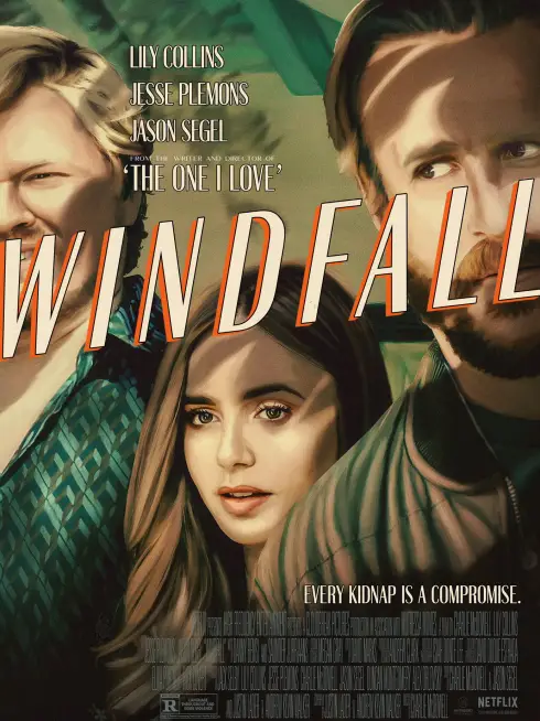 Phim Vụ đột nhập định mệnh - Windfall (2022)