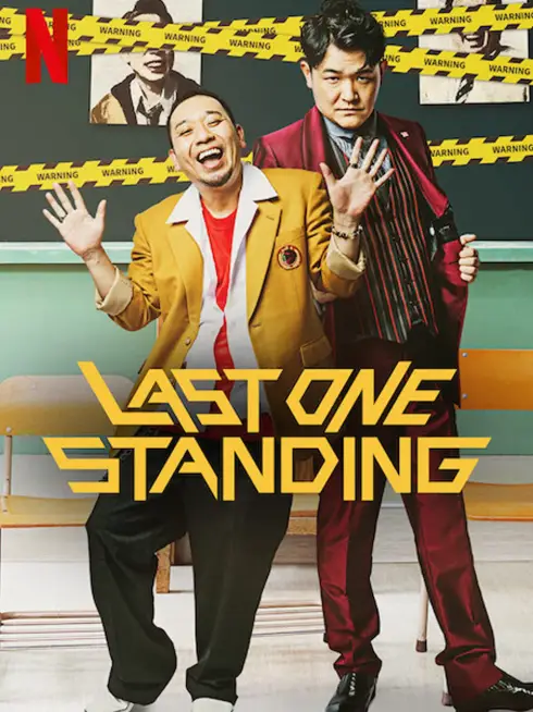 Phim Vua chuyện bi hài - Last One Standing (2022)