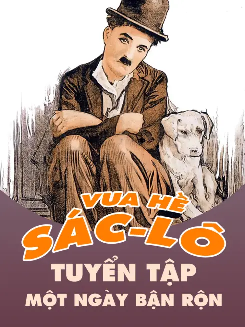 Phim Vua Hề Sác-lô: Tuyển Tập Một Ngày Bận Rộn - Collection Busy Life (1914)