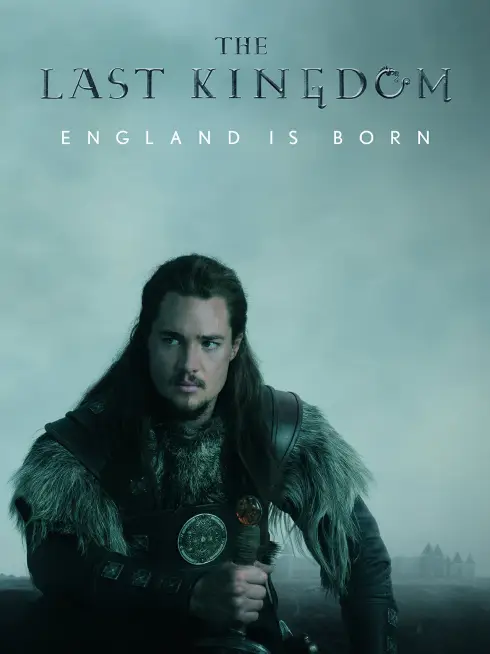 Phim Vương triều cuối cùng (Phần 1) - The Last Kingdom (Season 1) (2015)